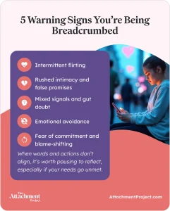 5 Warning Signs You’re Being Breadcrumbed